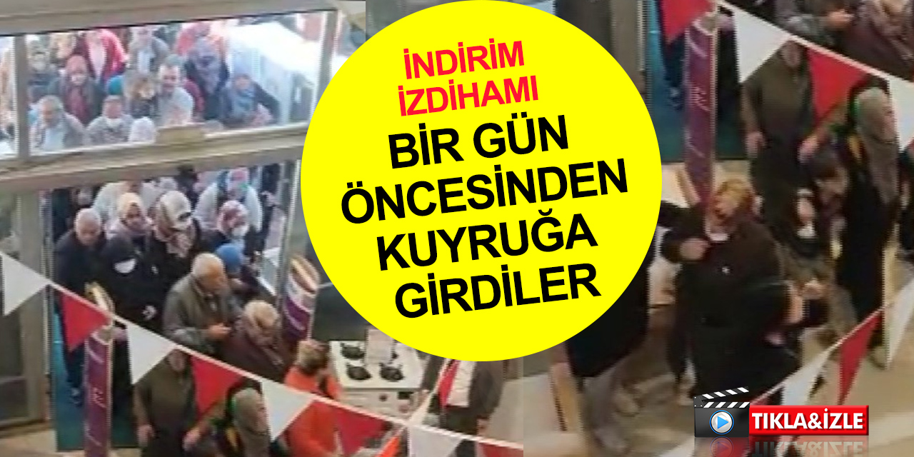 Ankara'da indirim izdihamı! Bir gün öncesinden kuyruğa girip koşarak..
