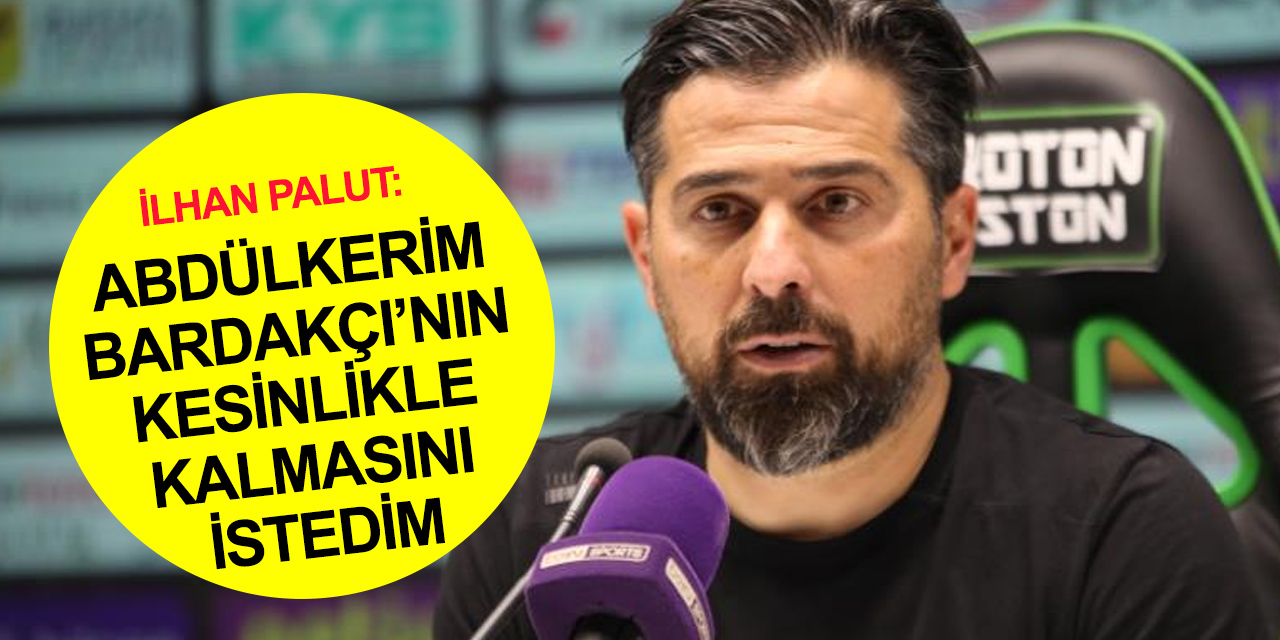 Konyaspor Teknik Direktörü Palut Beşiktaş maçının ardından konuştu: Oyuncu grubunu korumak istiyorum