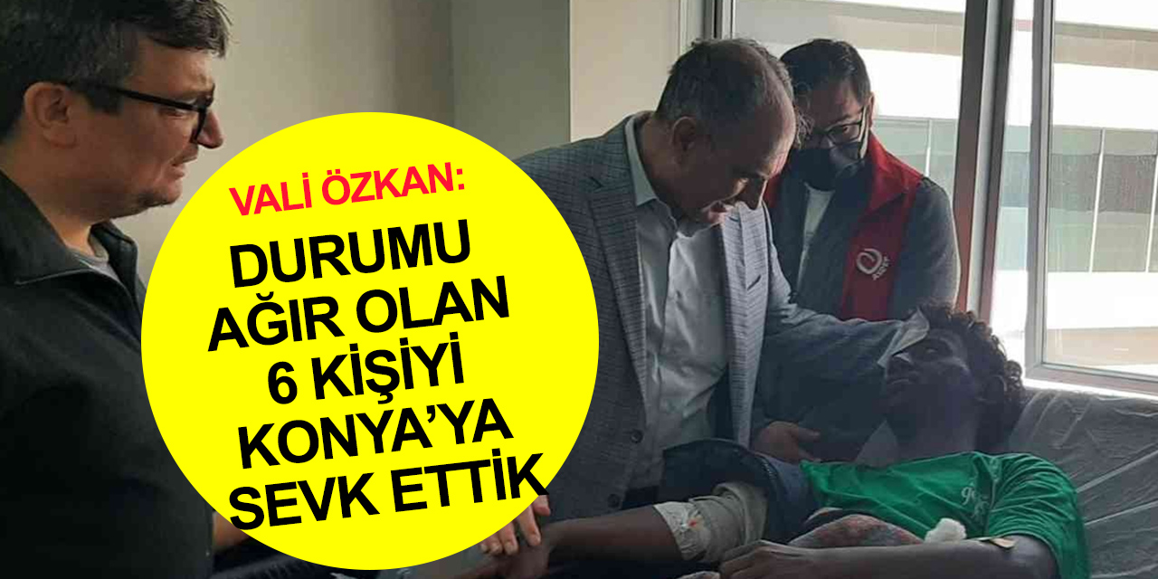 Konya Valisi Özkan Niğde'deki otobüs kazası yaralılarında son durumu açıkladı!