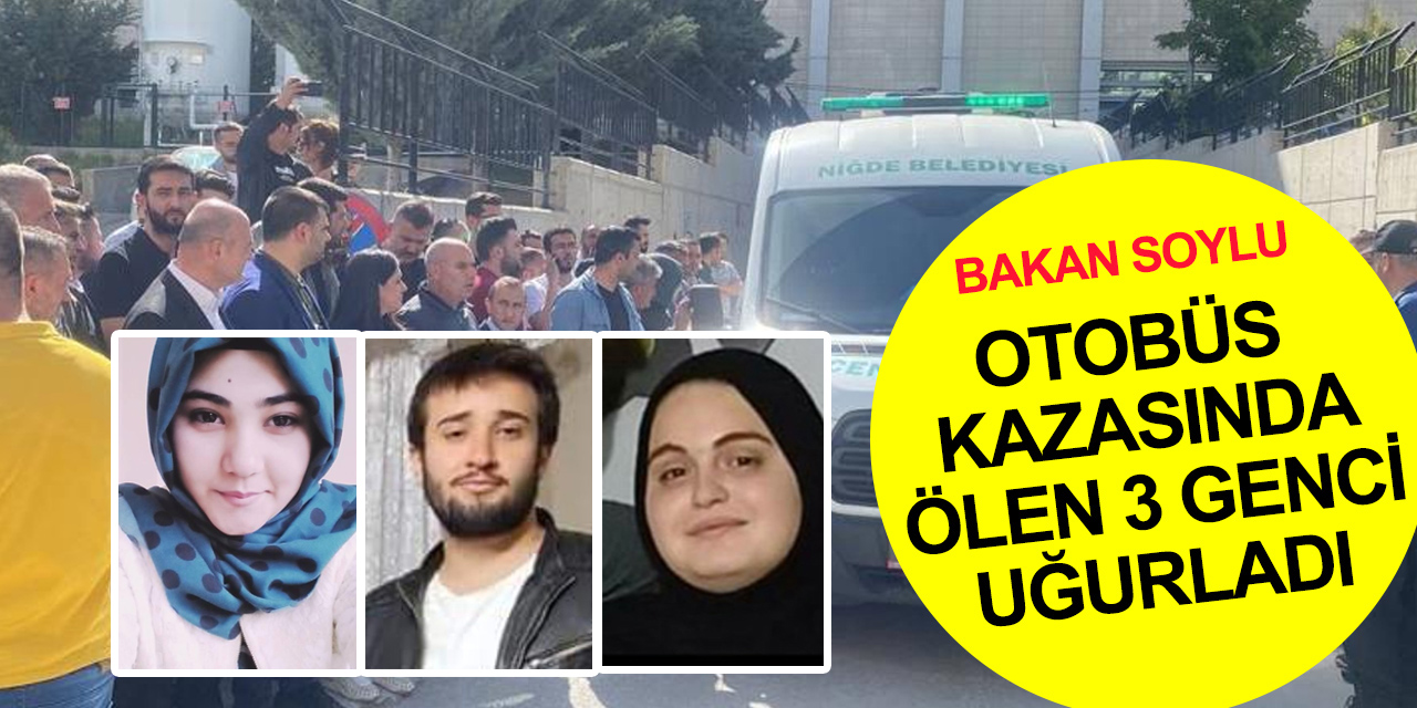 Konya'ya dönerken kazada can veren Ömer Faruk Küçük, Sude Nur Akkuş ve İlayda Karakoca memleketlerine uğurlandı