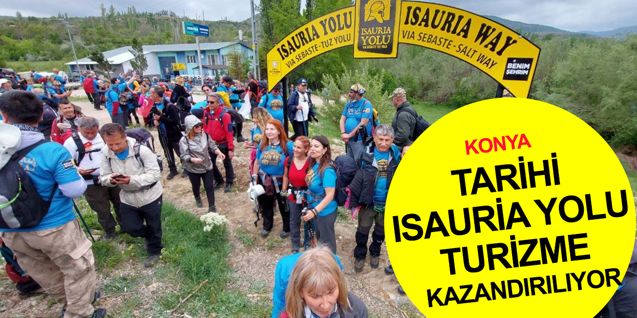 Türkiye’nin en yeni trekking rotalarından biri Konya'da! Antik Roma Dönemi’nden kalma gerçek bir tarihi yol