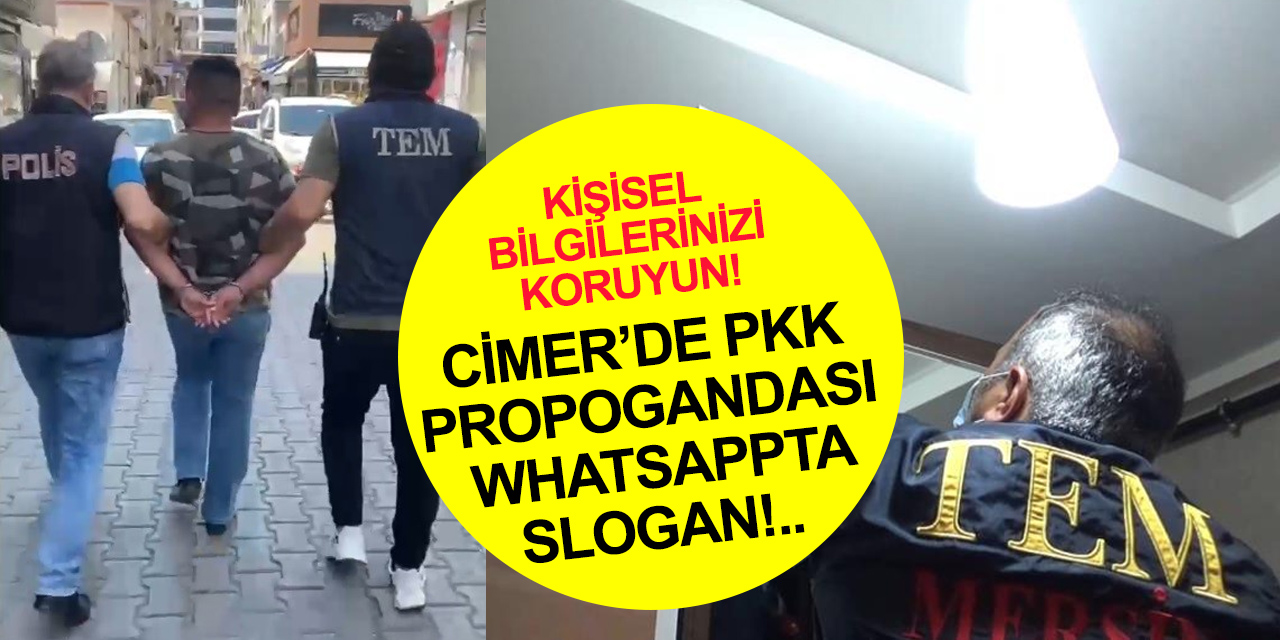 Vatandaşların e-devlet şifrelerini ele geçirerek CİMER üzerinden PKK propagandası yapan 2 kişi yakalandı