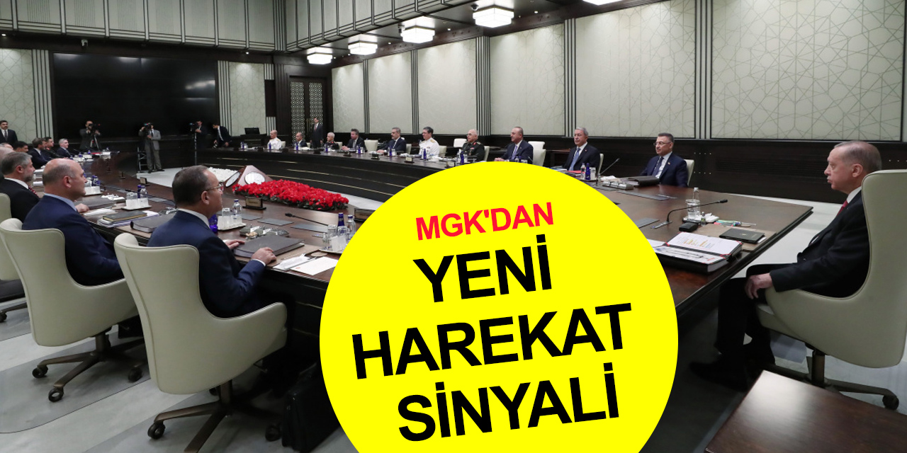 MGK Bildirisinde yeni sınır ötesi harekat sinyali! Terörün kökü kazınacak