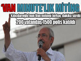 Kılıdaroğlu Van'da hayal kırıklığına uğradı