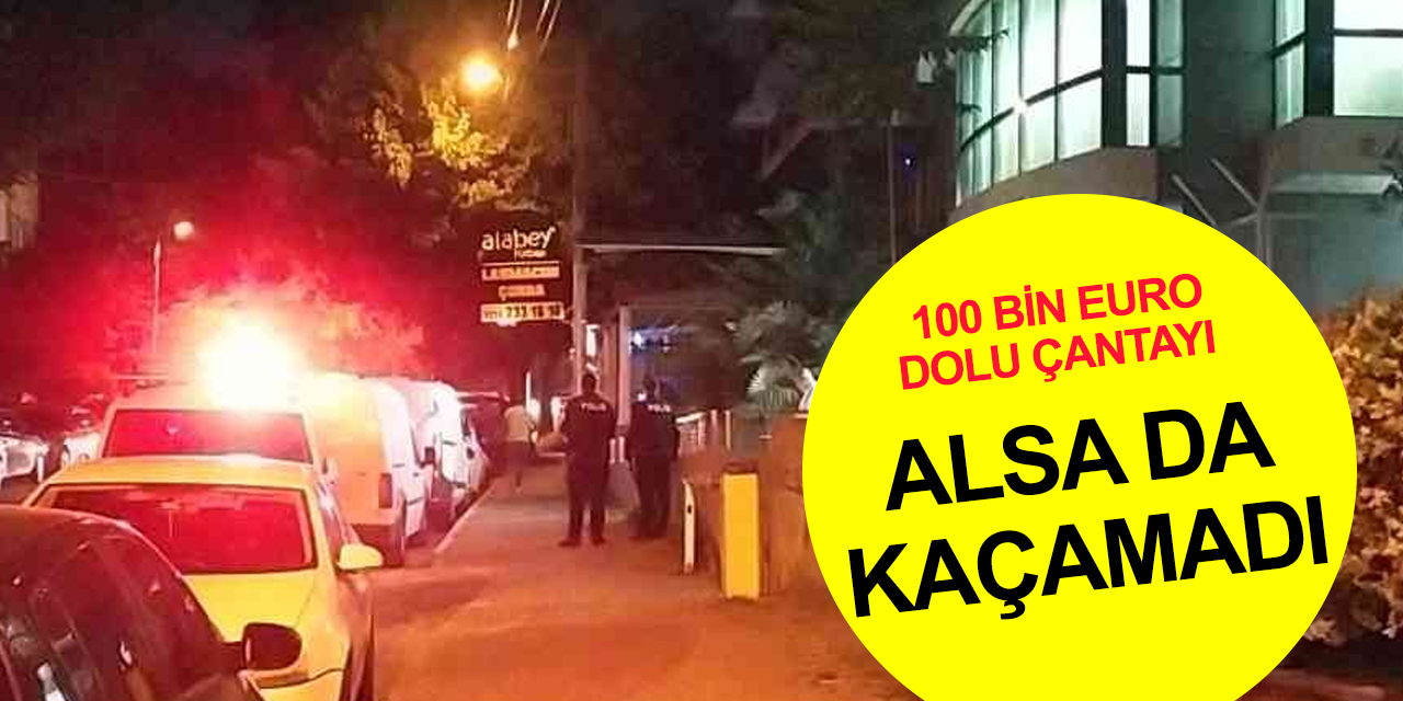 Transfer merkezinde hareketli dakikalar! 100 bin Euro dolu çantayla kaçamadı