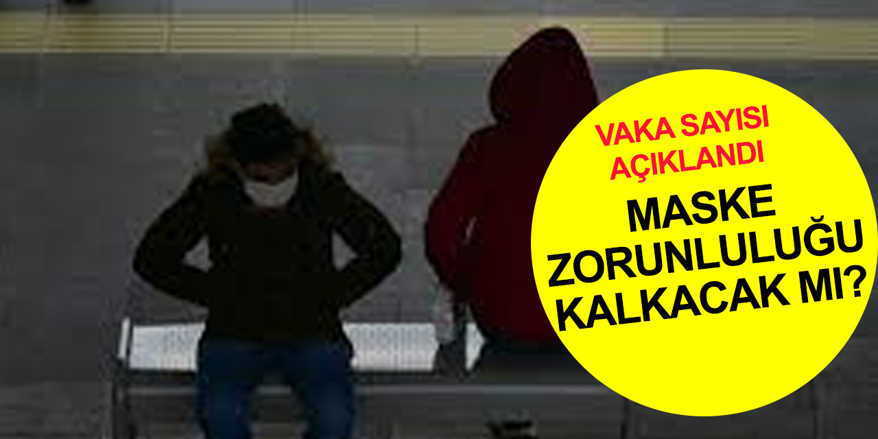 Maske zorunluluğu kalkacak mı? 27 Mayıs vaka sayısı ümitleri artırdı
