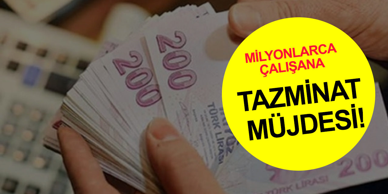 Milyonlarca çalışana tazminat umudu! Kıdem tazminatı ve vergi iadesi konusunda merak edilenler