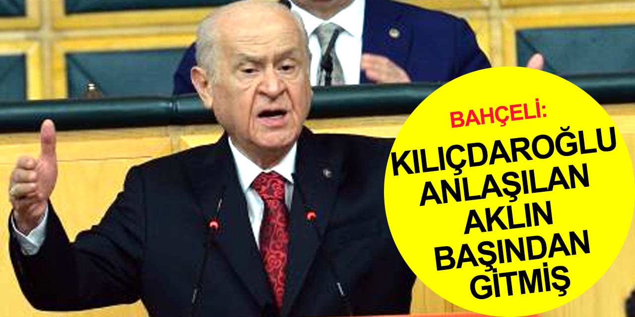 Devlet Bahçeli'den Kılıçdaroğlu'na sert sözler! 'Demirtaş'ın hasretini çekiyorsan..'