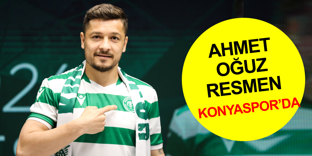 Konyaspor Başkanı Özgökçen transfer haberini duyurmuştu! Ahmet Oğuz imzayı attı