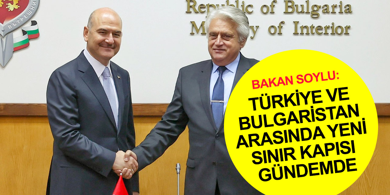 Bakan Soylu Bulgaristan'da! +359 koduyla Türkiye'ye dadanan dolandırıcılar da gündeme geldi