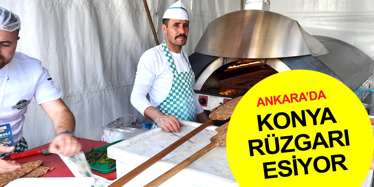 Konya Büyükşehir'den dev etkinlik! 'Konya Günleri' Ankara Millet Bahçesi’nde başladı