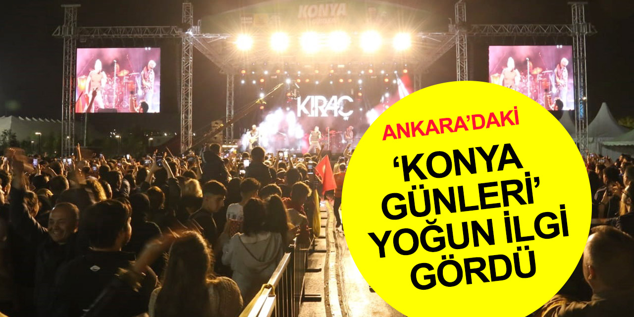 Konya Günleri sona erdi! Ankara Millet Bahçesi eski günlerine döndü