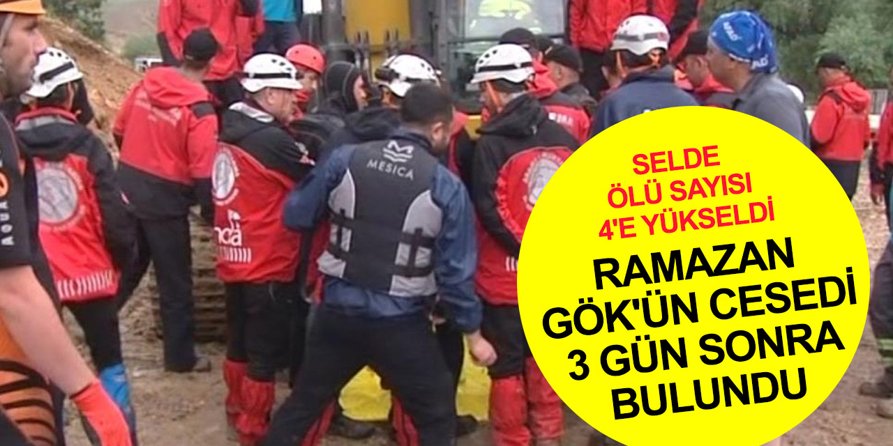 Ankara’da selde kaybolmuştu! Ramazan Gök'ün cesedi 3 gün sonra bulundu