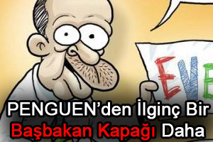 Penguen'in kapağı yine güldürdü!