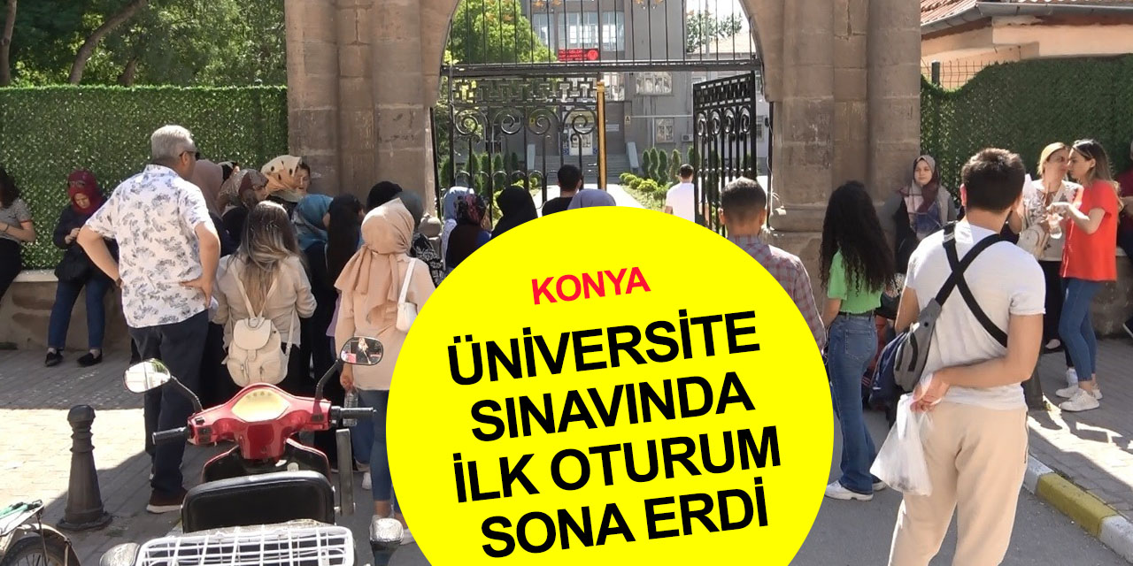 Konya’da YKS'nın ilk oturumu sona erdi! Öğrenci ve ailelerde heyecan dorukta! 2022 TYT, AYT, YDT sonuçlar ne zaman?