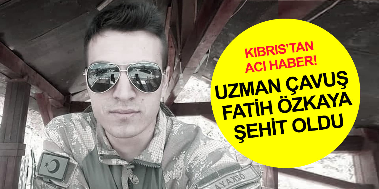 Bakanlık acı haberi duyurdu! Topçu Uzman Çavuş Fatih Özkaya şehit oldu