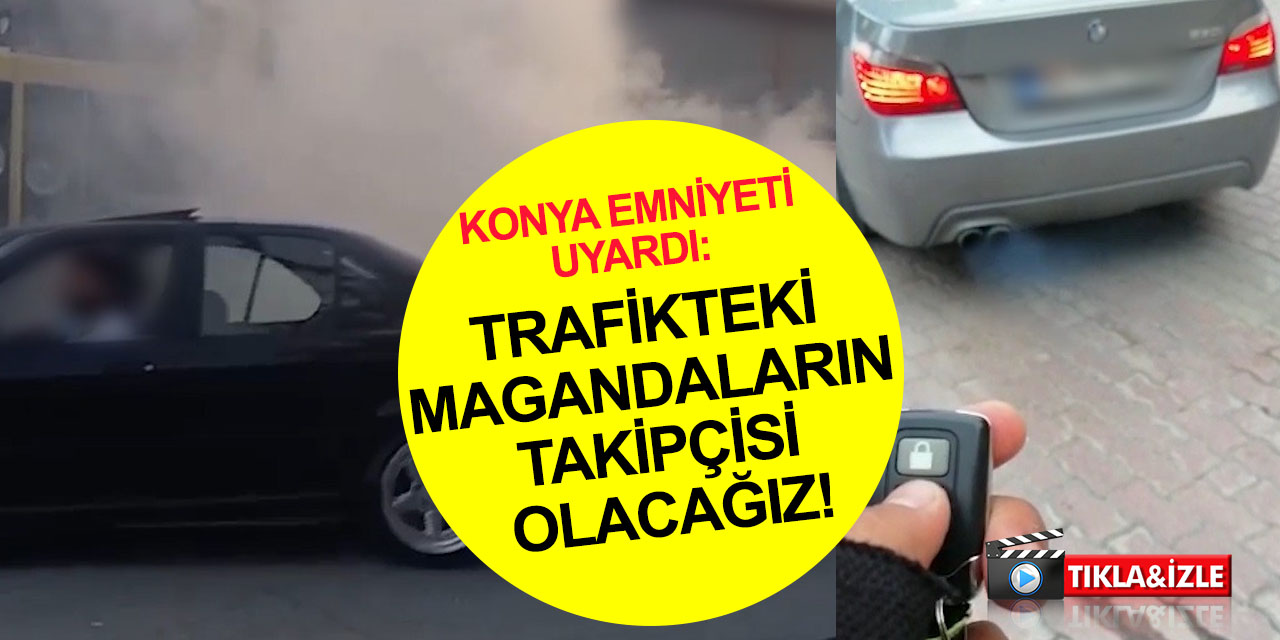 Konya Emniyeti denetimleri artırdı! Abartılı egzozla vatandaşı rahatsız eden 58 araca ceza