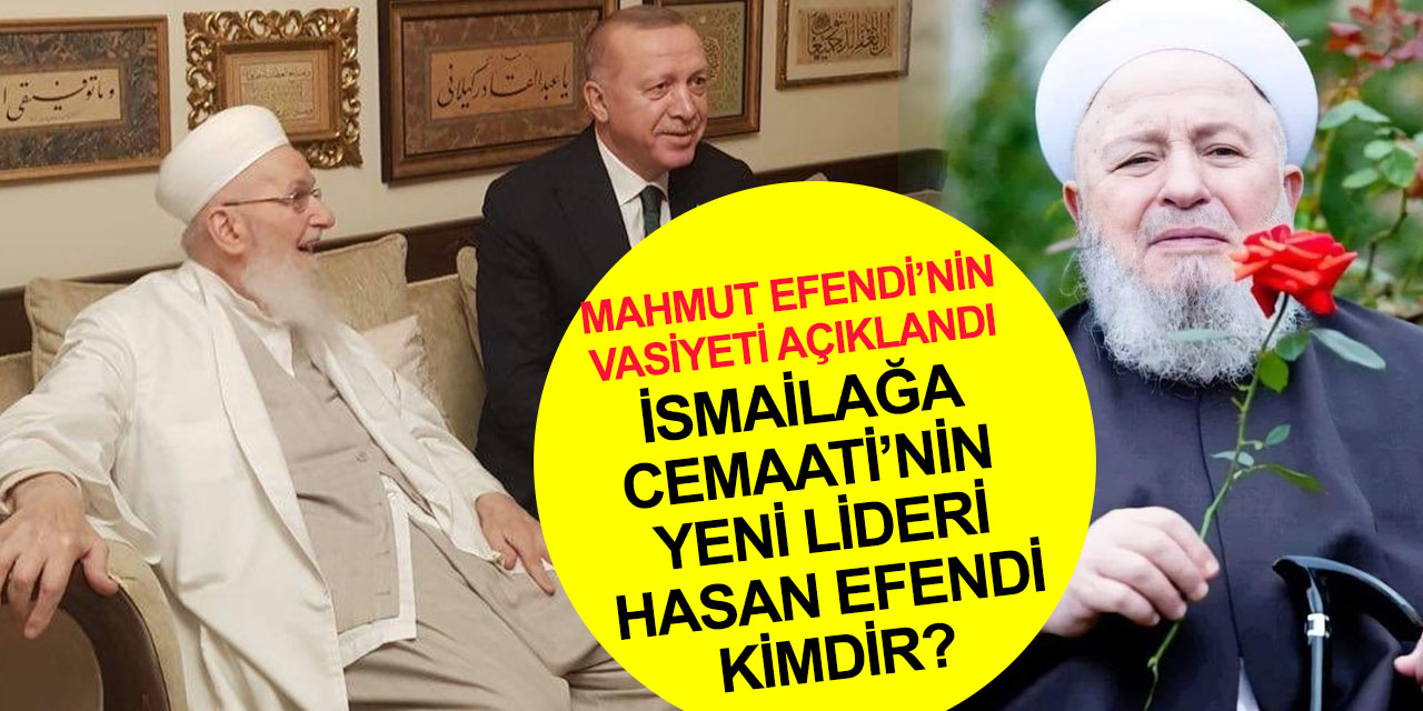 Mahmut Efendi'nin vasiyetini Ahmet Ustaosmanoğlu ilan etti! Hasan Kılıç Hocaefendi kimdir?