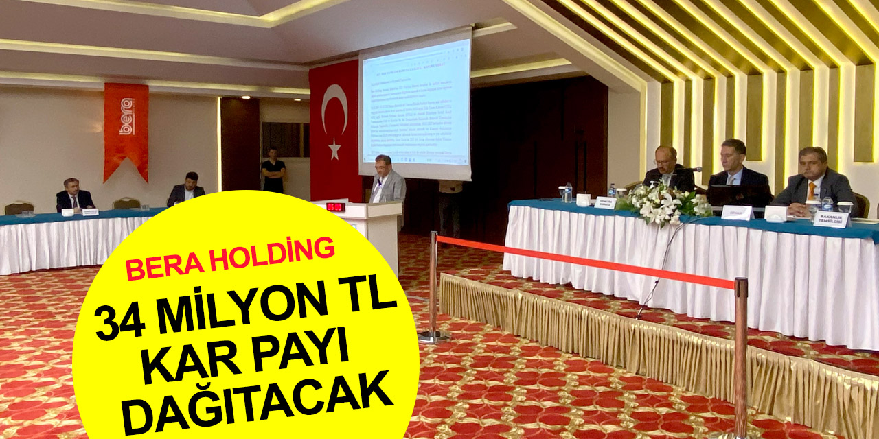 Konya Bera Holding kâr payı dağıtacak