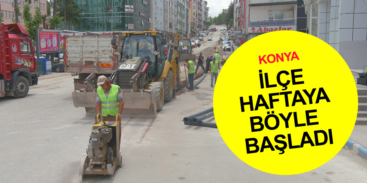 Konya Büyükşehir'den bir ilçede 10 Kilometre su şebeke ıslahı! 100 yıl ömürlü borular döşeniyor