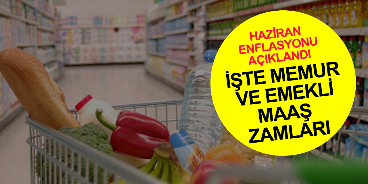 TÜİK enflasyon rakamlarını açıkladı! 2022 Temmuz ayı maaş zamları belli oldu