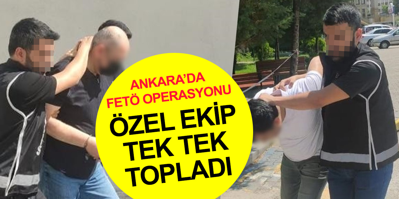 Ankara’da FETÖ operasyonu! Danıştay tetkik hakimi, kıdemli binbaşı, başpolis ve komiser dahil 6 tutuklama
