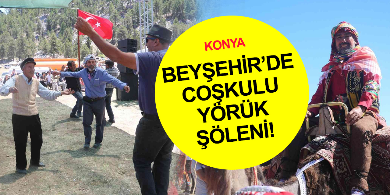 Konya Dumanlı Yaylası Yörük Şöleninde renkli görüntüler