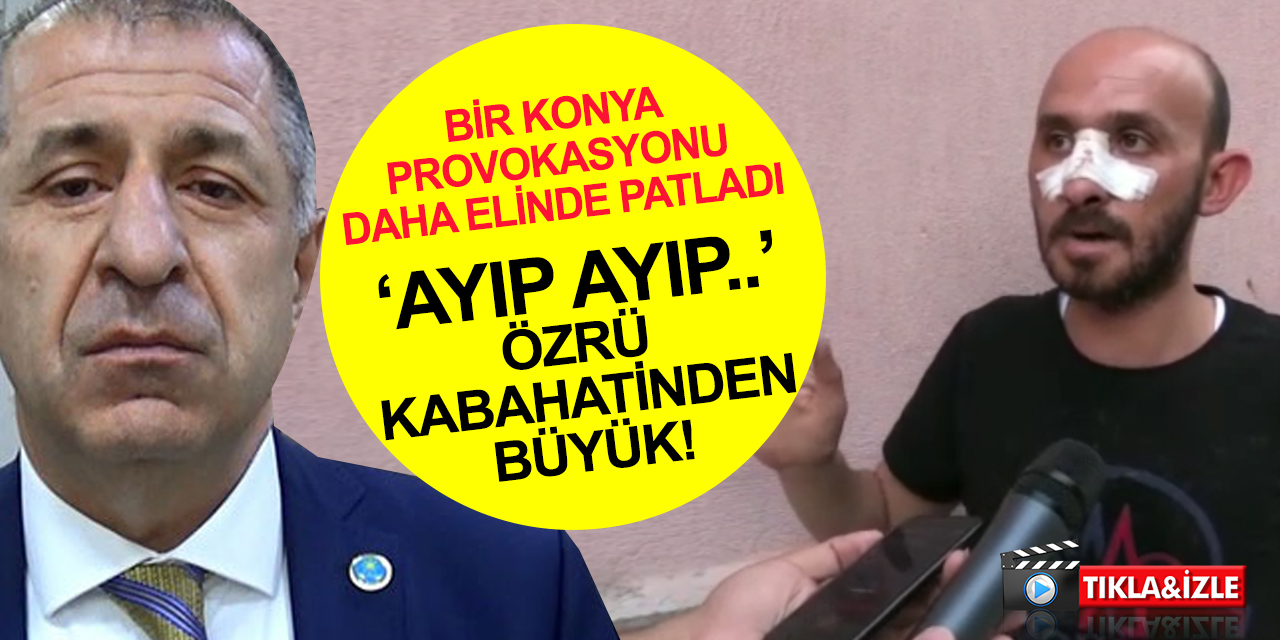 Konya'da Suriyeli provokasyonu yine tutmayan Ümit Özdağ, Fatih Büyükziyanak'a yüklendi 'Ayıp ayıp..'