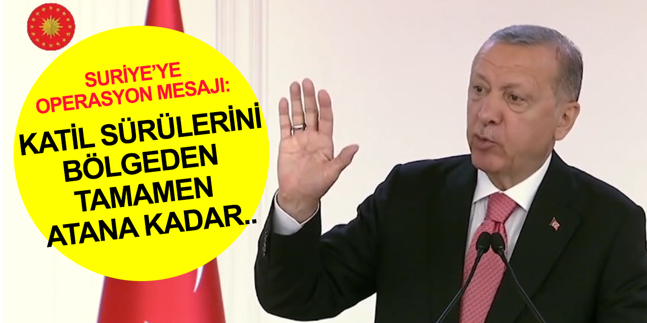 Cumhurbaşkanı Erdoğan'dan önemli açıklamalar! 'Suriye'de halkaları yakında birleştireceğiz'