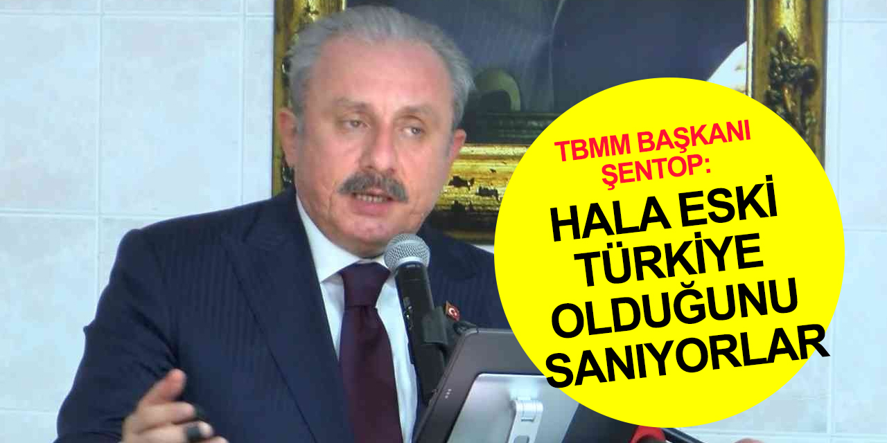 Şentop Cem Vakfı iftarında konuştu: Ateşle oynayanlar ülkenin hala eski Türkiye olduğunu zannediyorlar