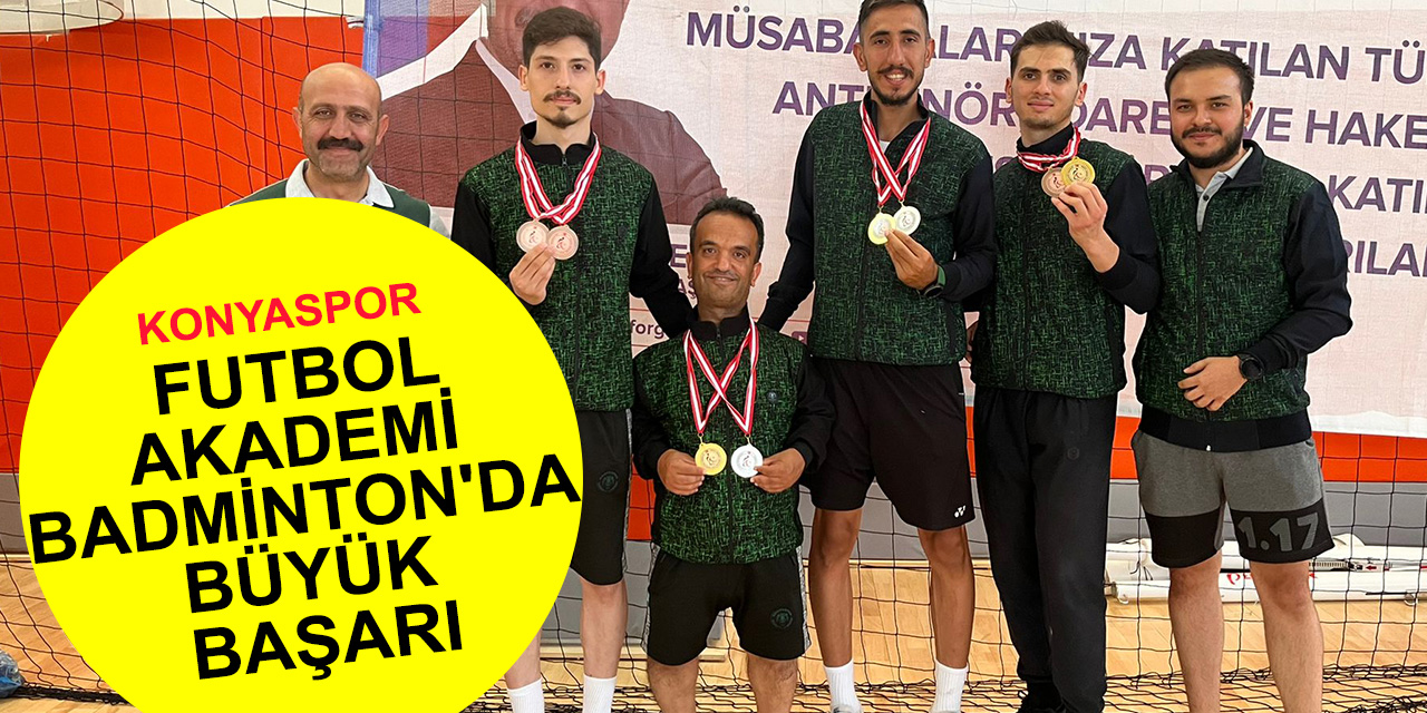 Konyaspor Futbol Akademi Badminton'da Büyük Başarı