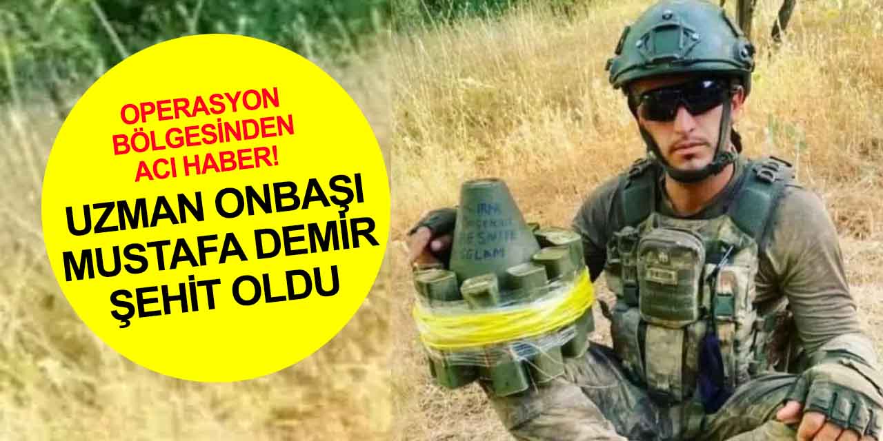 Acı haber! Pençe-Kilit'te yaralanan Uzman Onbaşı Mustafa Demir şehit oldu!