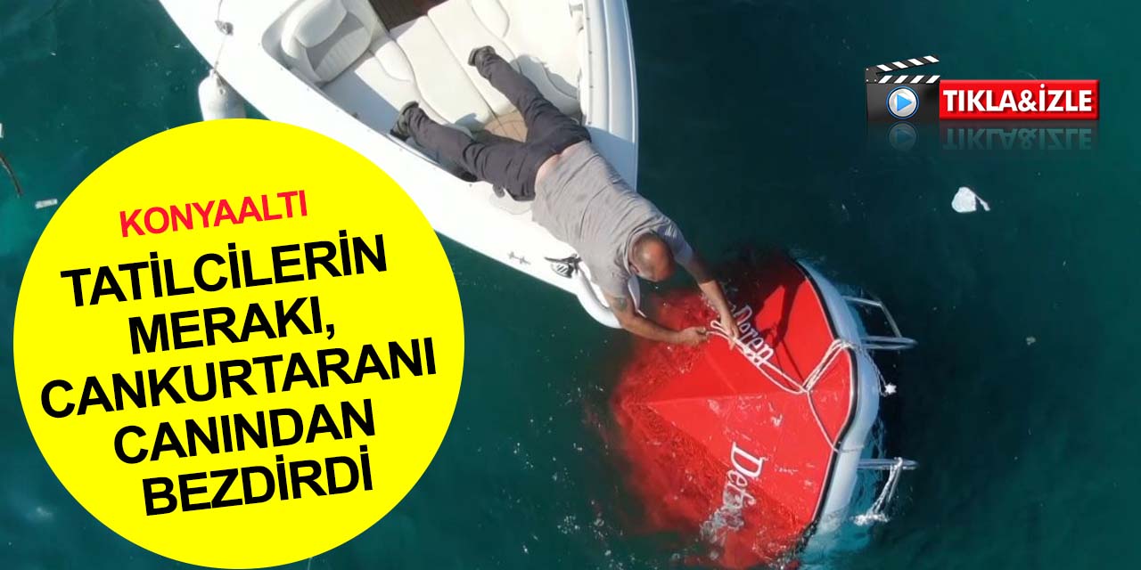 Konyaaltı'nda batan tekne tatilcilerin ilgi odağı oldu! Cankurtaran canından bezdi