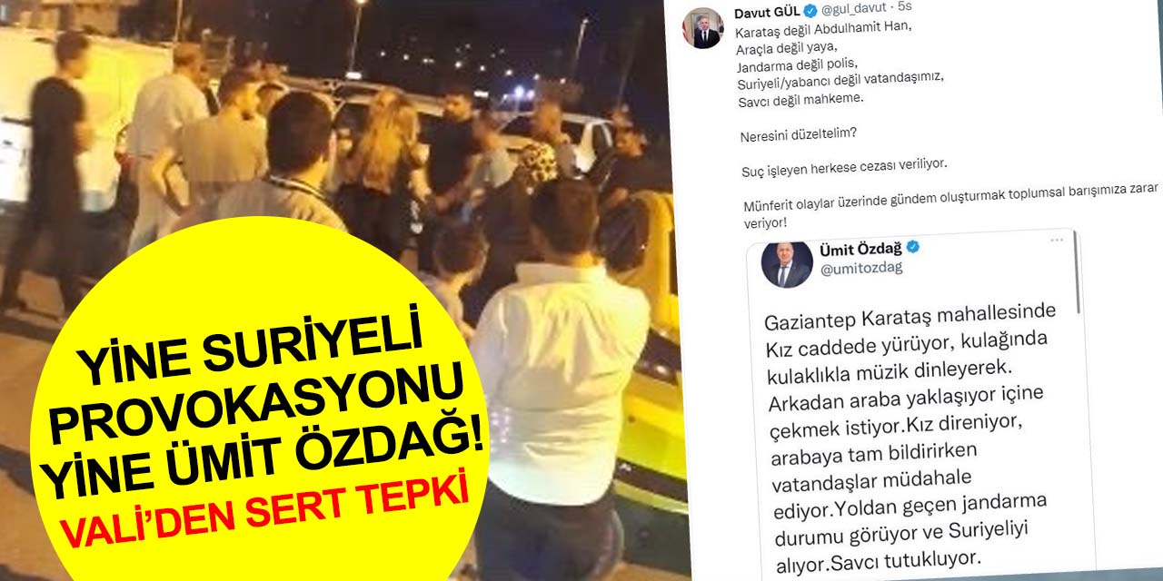 Genç kızı taciz iddiası ortalığı karıştırdı! Gaziantep Valisi Gül'den Ümit Özdağ'a tepki