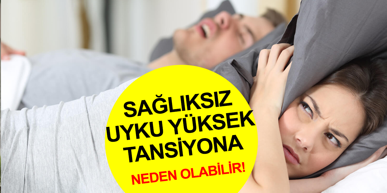 Sağlıksız uyku yüksek tansiyona neden olabilir! Şekerleme süresi 15 dakikayı geçiyorsa dikkat!