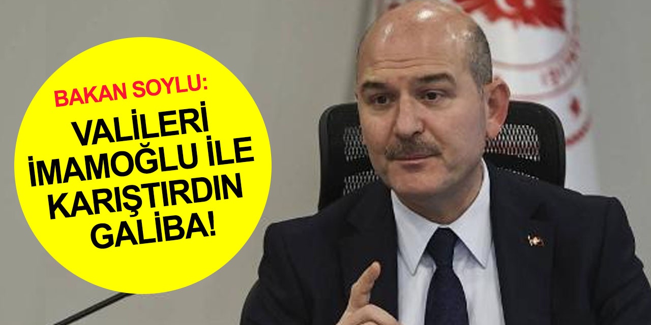 Bakan Soylu’dan valileri tehdit eden Kılıçdaroğlu’na sert tepki: Tehditlerin, oyunbazlığın devlete sökmez