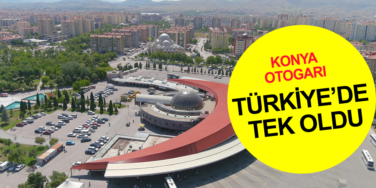 Konya Otogarı aldığı TSE Belgeleriyle Türkiye’de ilk ve tek oldu