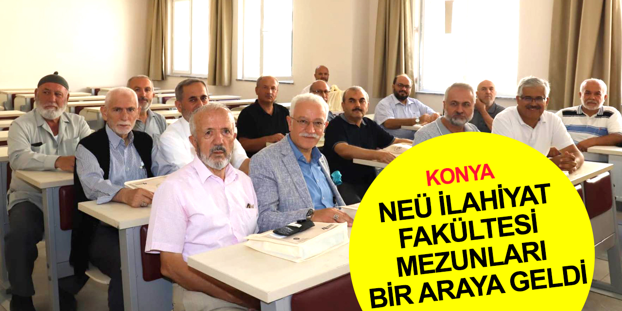 NEÜ Ahmet Keleşoğlu İlahiyat Fakültesi'nde 60. yıl etkinlikleri! 57'nci dönem mezunları buluştu