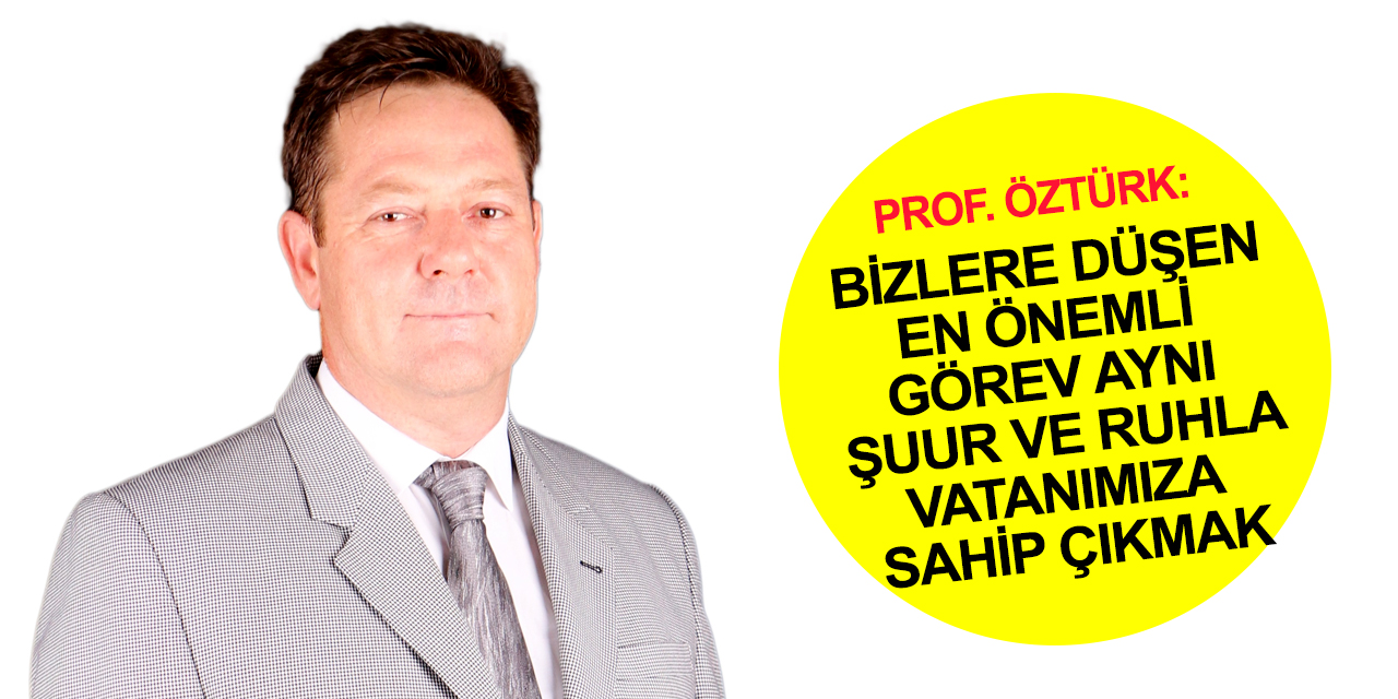 Konya Tabip Odası Başkanı Öztürk'ten anlamlı 30 Ağustos Zafer Bayramı açıklaması