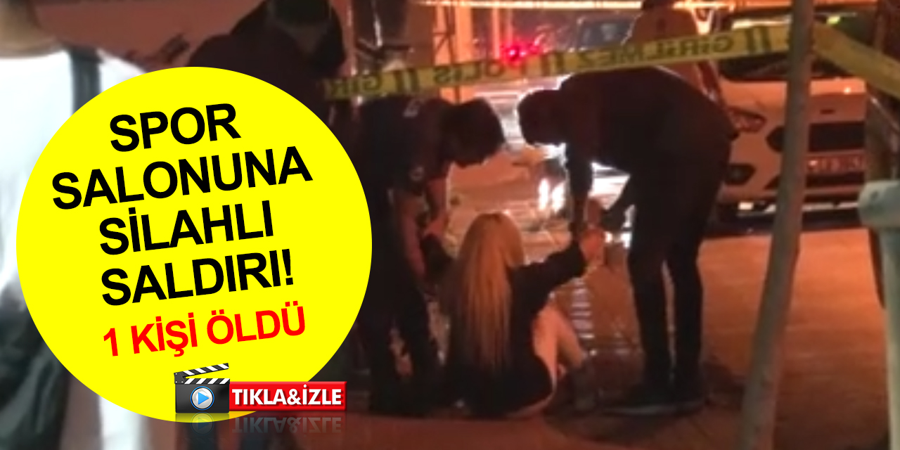 Spor salonunda dehşet anları! Spor yaparken silahlı saldırıya uğrayan genç öldü!