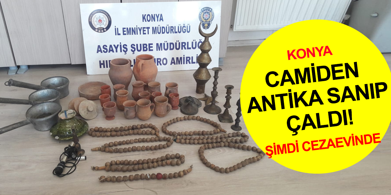 Konya haber! Suç makinesi hırsız camiyi soydu! Gerçeği hapse gireceğinde anladı