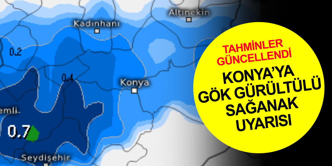 Meteoroloji ve AFAD'dan şiddetli yağış uyarısı! Konya'da gök gürültülü yağmur bekleniyor! O saatlere dikkat!
