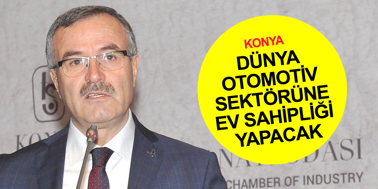 Konya, dünya otomotiv sektörüne ev sahipliği yapacak! OSEG 2022 için geri sayım başladı