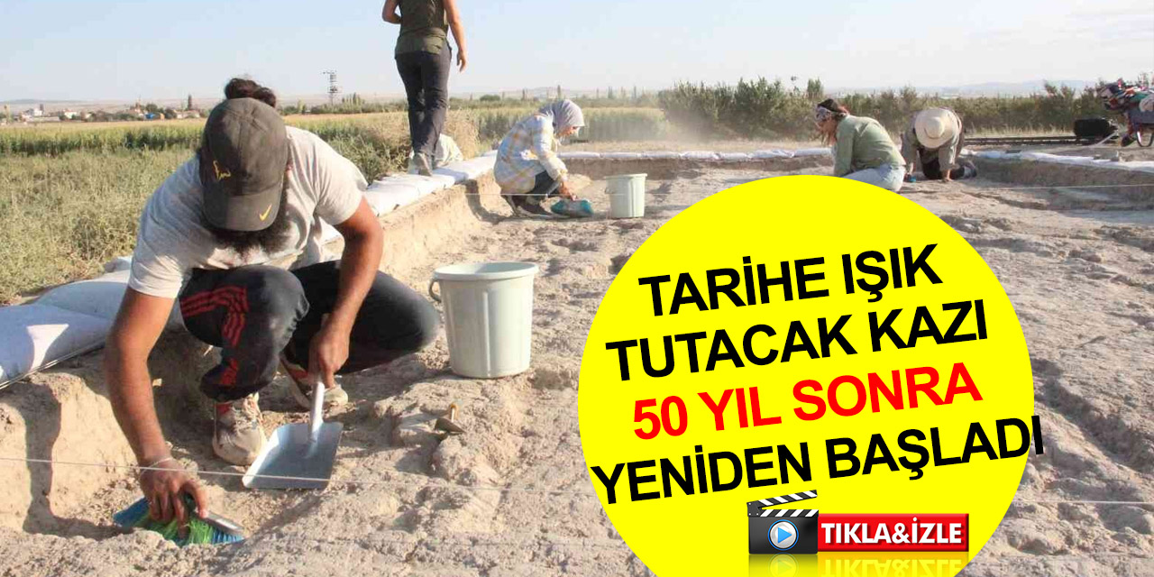 Konya Çatalhöyük'ten daha eski yerleşim yeri Karaman'da mı? 'Canhasan 3'te 50 yıl sonra kazı yeniden başladı