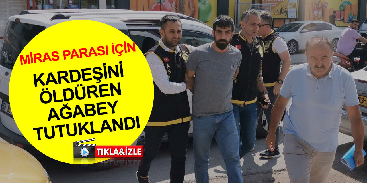 Miras için Kenan Elçi'yi markette öldüren ağabey Aksaray - Konya yolunda yakalandı