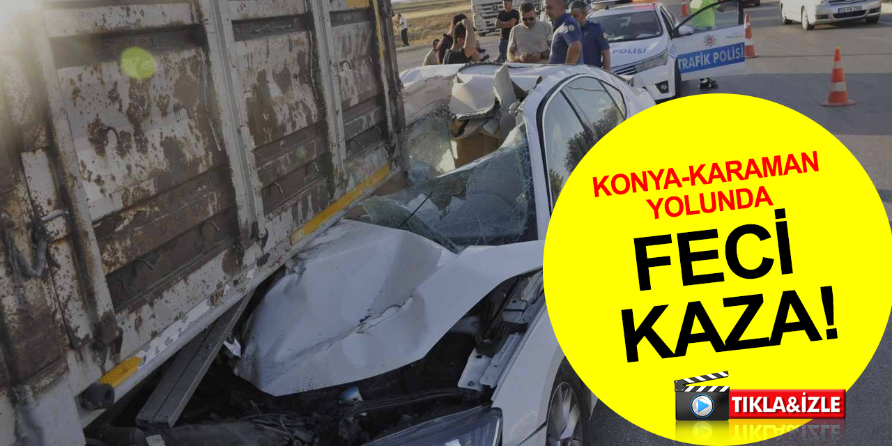 Konya'dan Karaman yönüne giden otomobil duran çekiciye çarptı! 1'i ağır 4 yaralı