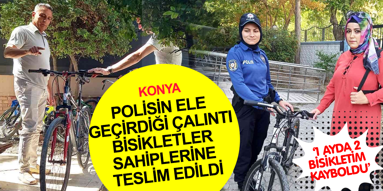 Konya'da ikinci el eşya deposunda yakalanan biri elektrikli 34 çalıntı bisiklet sahiplerine teslim edildi