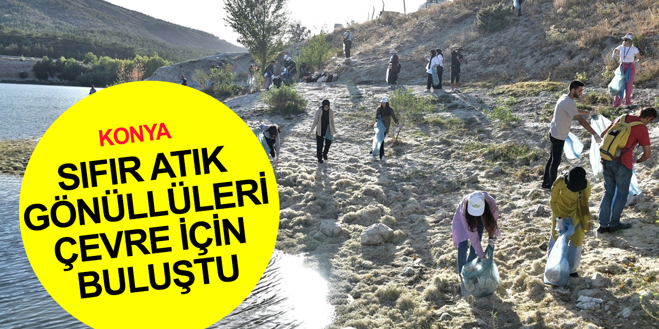 Konya'da Estonya ve Karatay sıfır atık gönüllülerinden çevre temizliği