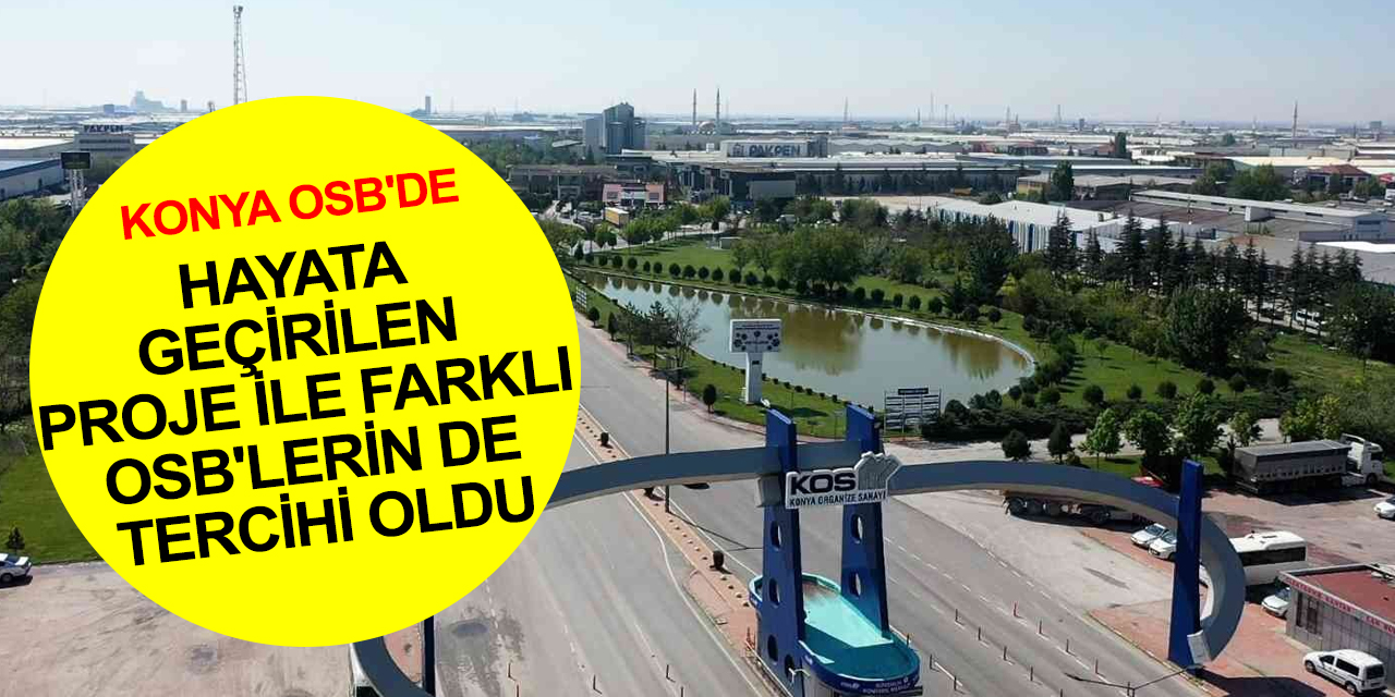 Siemens Türkiye’nin Konya OSB ile kesintisiz enerji işbirliği, diğer OSB'lere de referans oldu