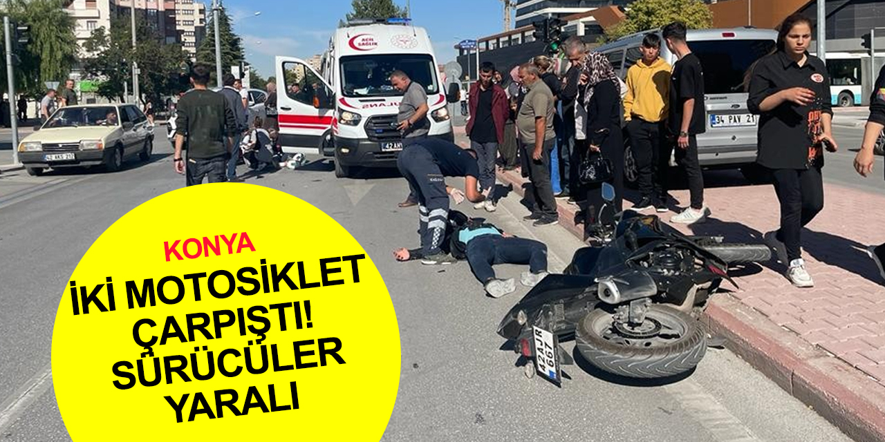 Konya’da motosikletler çarpıştı! Sürücüler yola savruldu